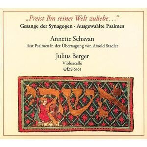 Bloch / Schavan / Berger - Preist Ihn Seiner Welt Zuliebe  CD